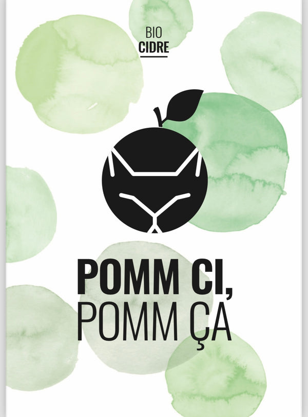 Pomm Ci, Pomm Ça - Apfelcidre